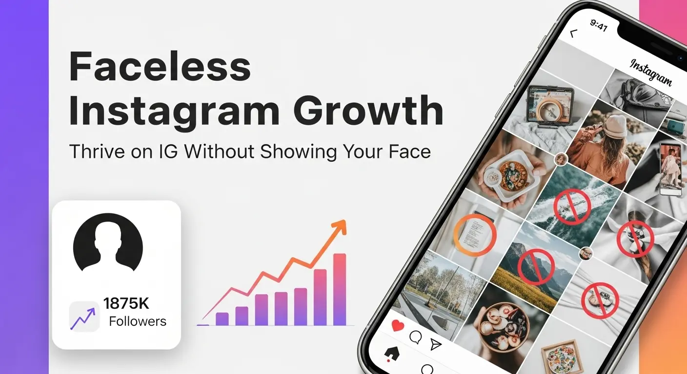 Faceless Instagram Growth