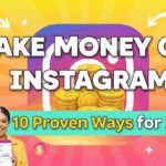 Make Money on Instagram: 10 Proven Ways for 2025