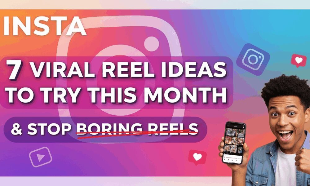 Viral Reel Ideas