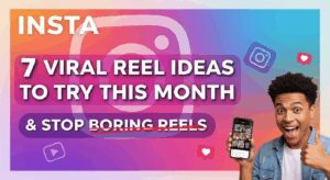 Viral Reel Ideas