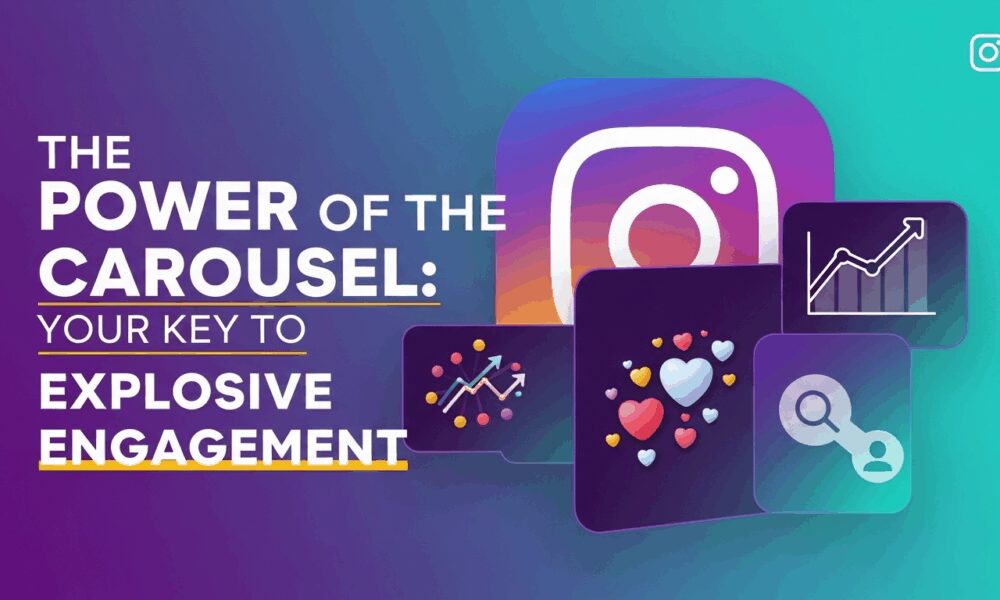 The Power of the Carousel: Your Key to Explosive Engagement