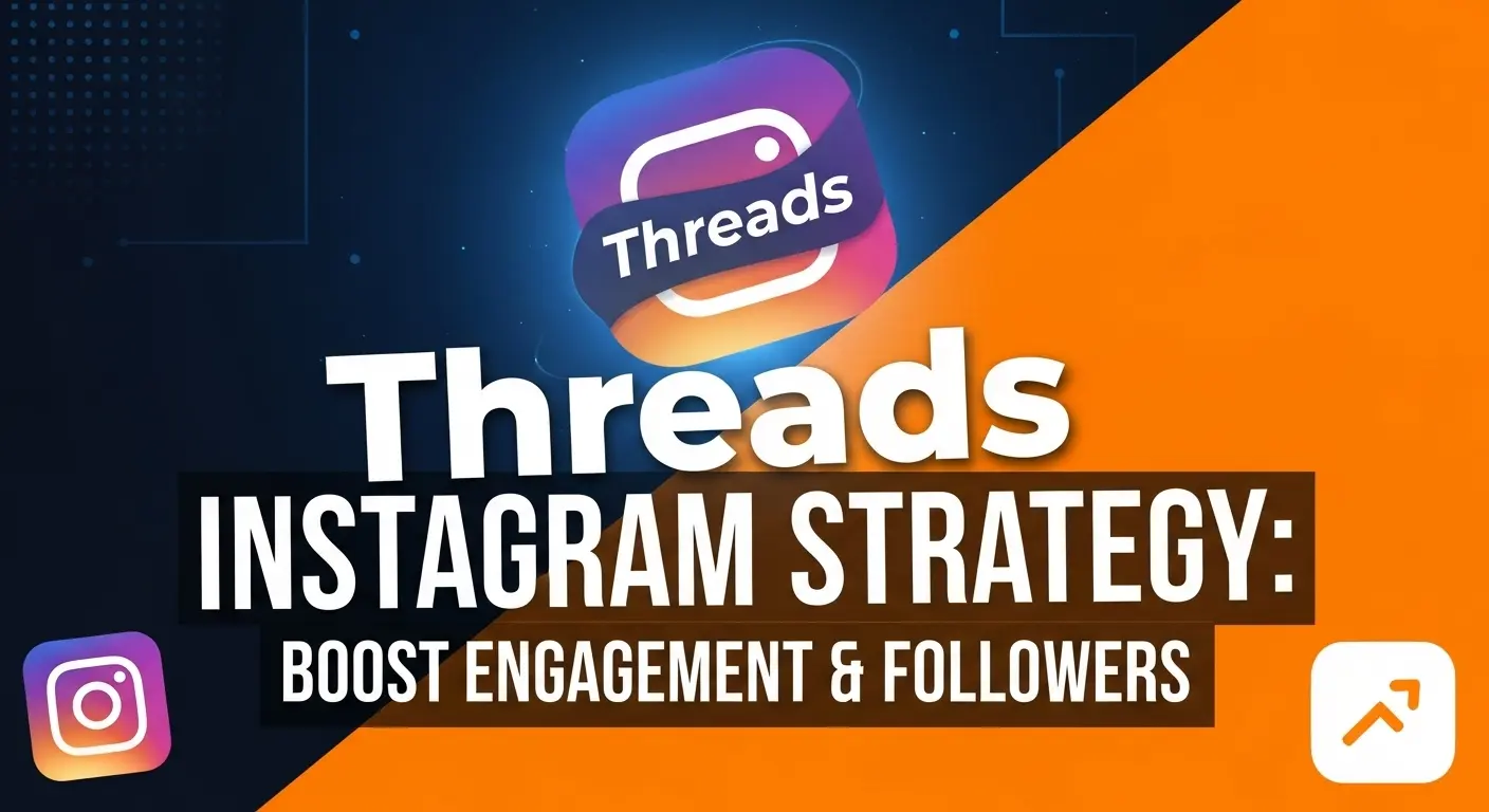 Threads Instagram strategy
